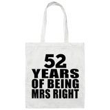 52nd Anniversary 52 Years Of Being Mrs Right - Tote Bag White
