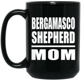 Bergamasco Shepherd Mom - 15oz Coffee Mug Black