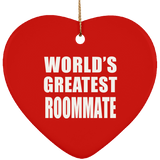 World's Greatest Roommate - Heart Ornament