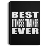 Best Fitness Trainer Ever - Canvas Portrait