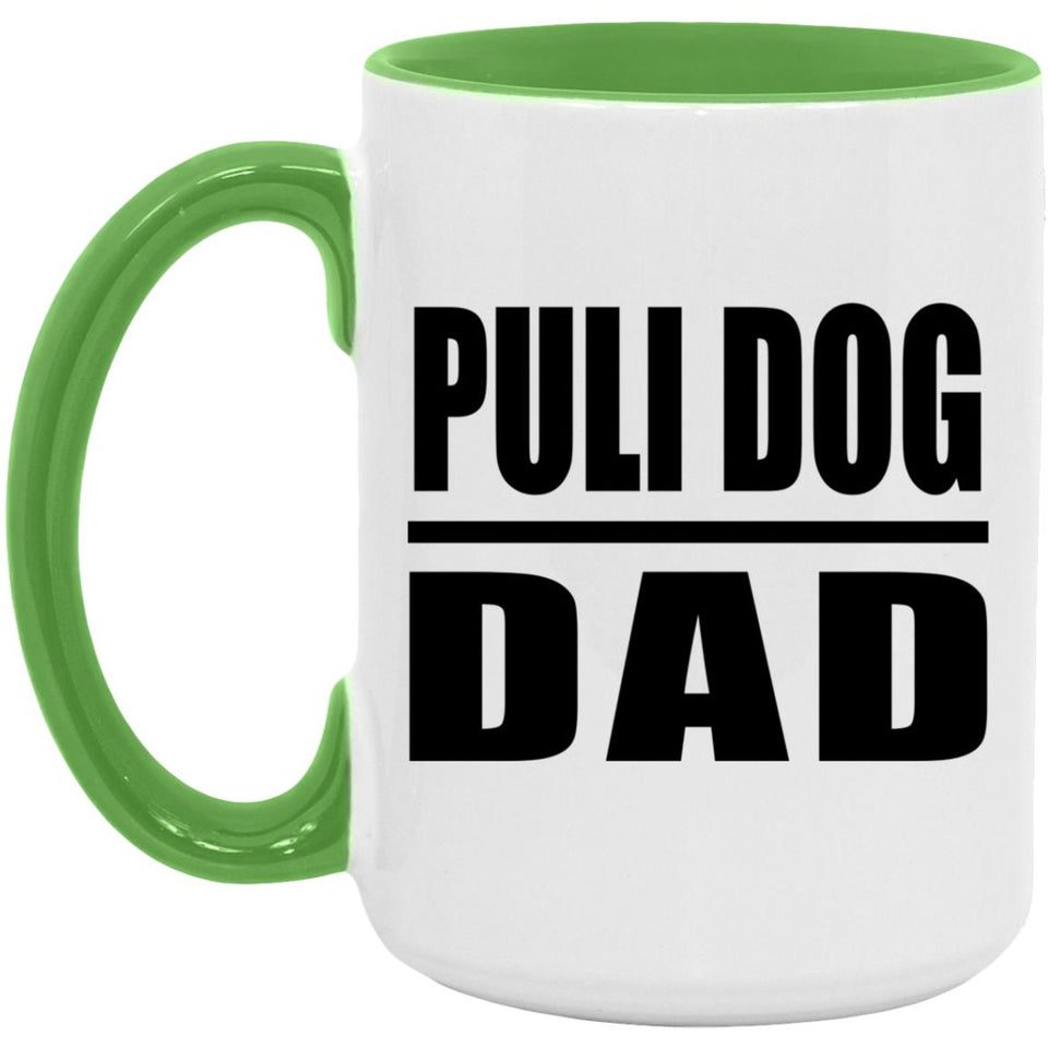 Puli Dog Dad - 15oz Accent Mug Green