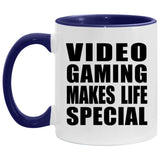 Video Gaming Makes Life Special - 11oz Accent Mug Purple