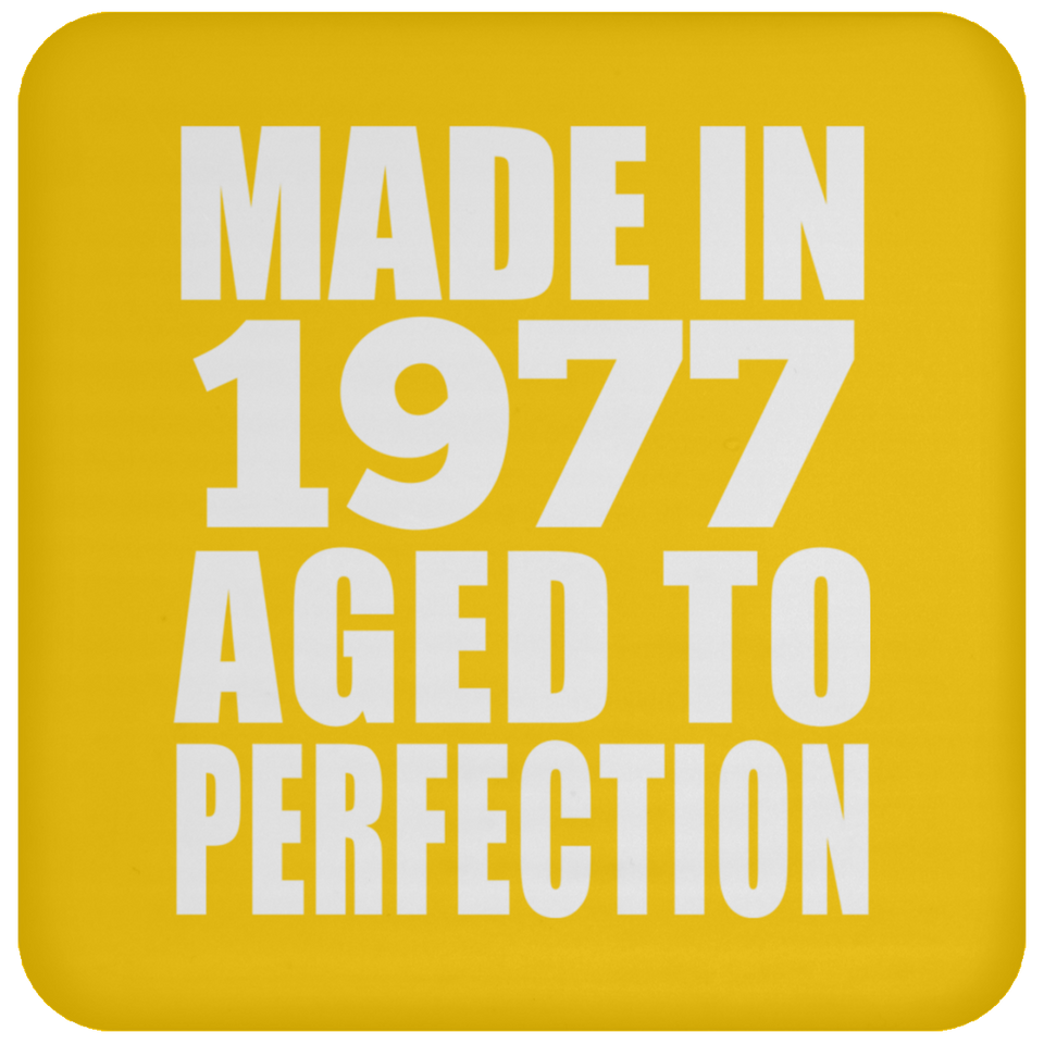 47th Birthday Made In 1977 Aged to Perfection - Drink Coaster