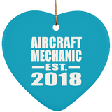 Aircraft Mechanic Established EST. 2018 - Heart Ornament