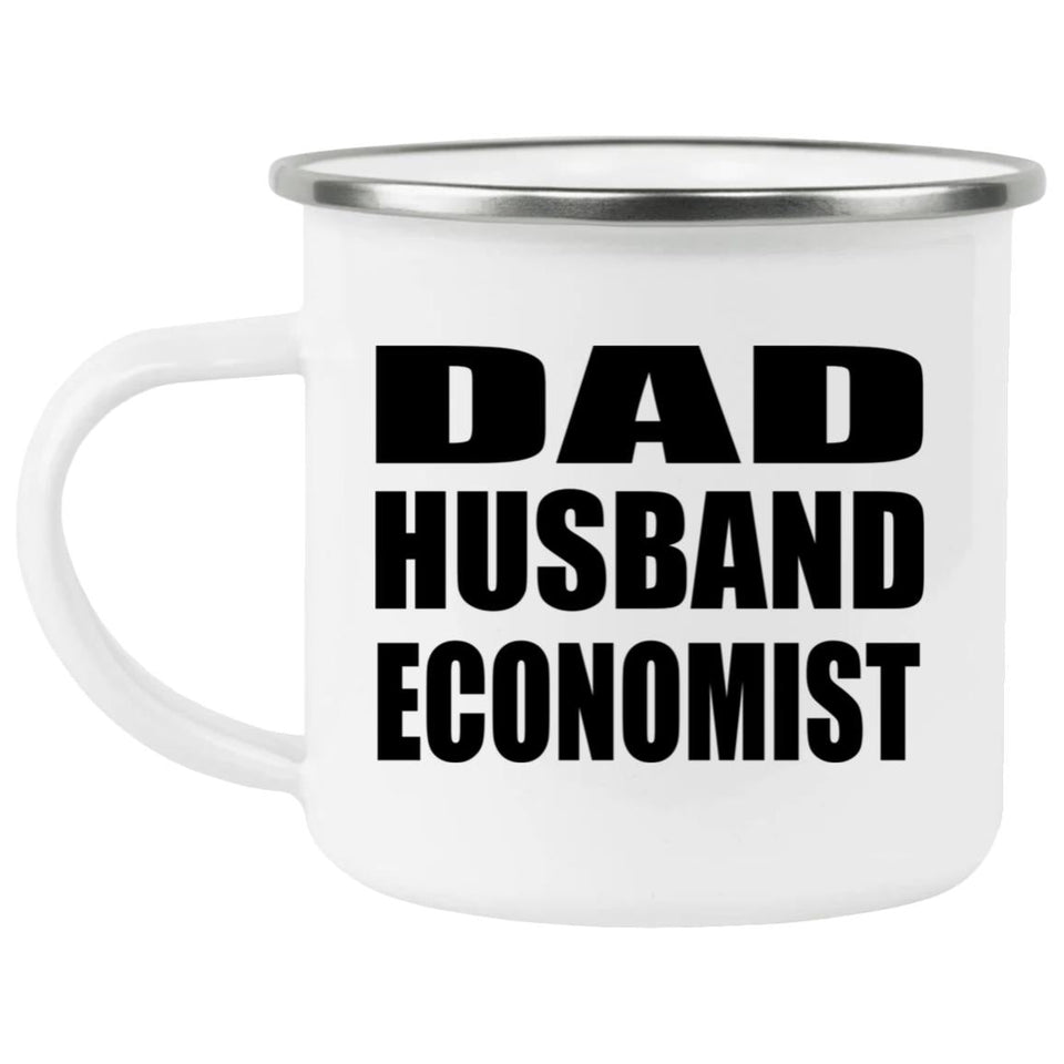 Dad Husband Economist - 12oz Camping Mug