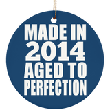 10th Birthday Made In 2014 Aged to Perfection - Circle Ornament