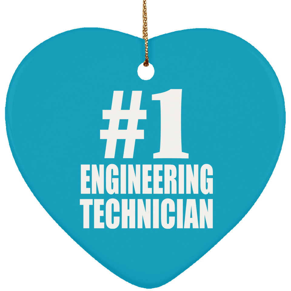 Number One #1 Engineering Technician - Heart Ornament