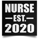 Nurse Established EST. 2020 - Poster Square