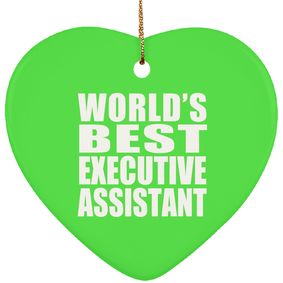 World's Best Executive Assistant - Heart Ornament