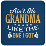 Ain't No Grandma Like The One I Got - Drink Coaster