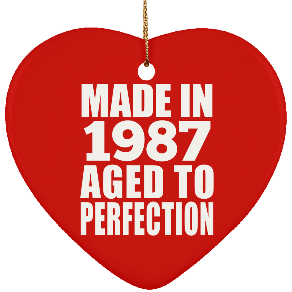 37th Birthday Made In 1987 Aged to Perfection - Heart Ornament