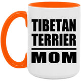 Tibetan Terrier Mom - 15oz Accent Mug Orange