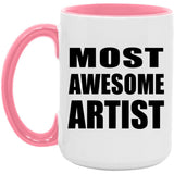Most Awesome Artist - 15oz Accent Mug Pink