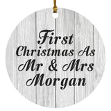 First Christmas As Mr & Mrs Morgan - Circle Ornament F