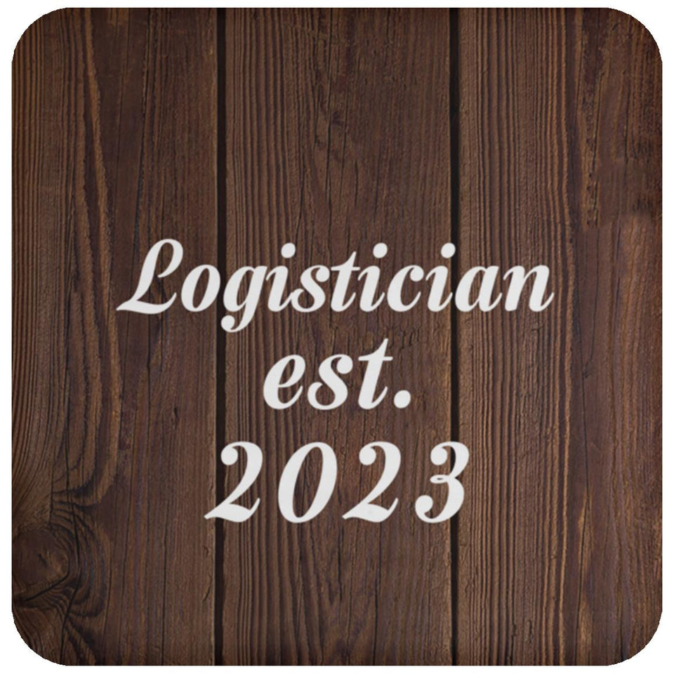 Logistician Established Est. 2023 - Drink Coaster D
