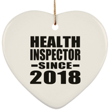 Health Inspector Since 2018 - Heart Ornament