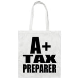 A+ Tax Preparer - Tote Bag White