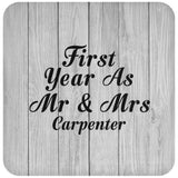 First Year As Mr & Mrs Carpenter - Drink Coaster F