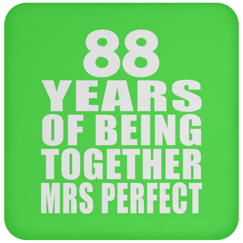 88th Anniversary 88 Years Of Being Mrs Perfect - Drink Coaster