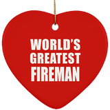 World's Greatest Fireman - Heart Ornament