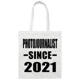 Photojournalist Since 2021 - Tote Bag White