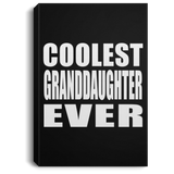 Coolest Granddaughter Ever - Canvas Portrait