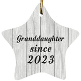 Granddaughter Since 2023 - Star Ornament F