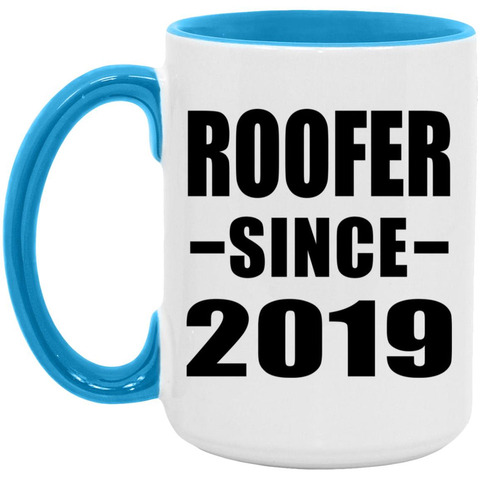 Roofer Since 2019 - 15oz Accent Mug Blue