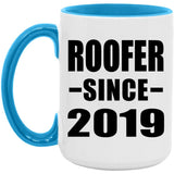 Roofer Since 2019 - 15oz Accent Mug Blue