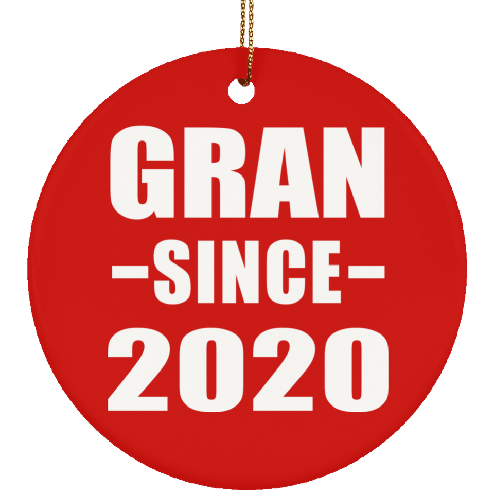 Gran Since 2020 - Circle Ornament
