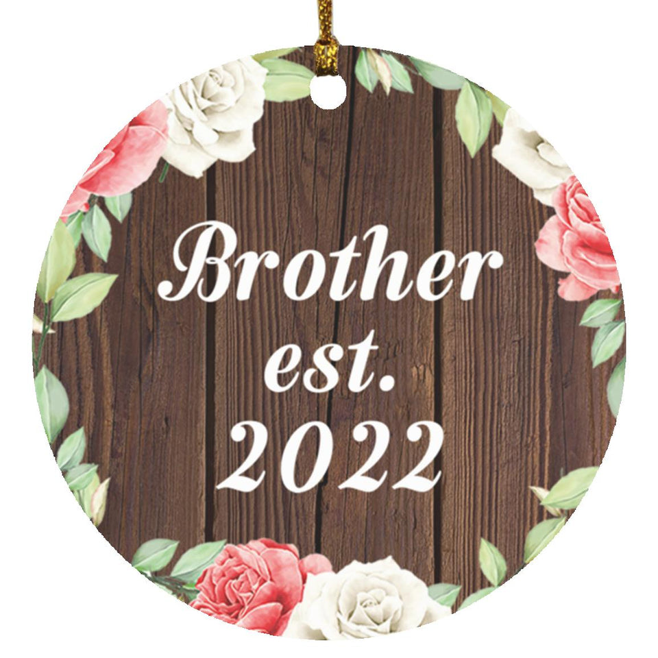 Brother Established Est. 2022 - Circle Ornament A