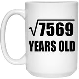 87th Birthday Square Root of 7569 Years Old - 15oz Coffee Mug