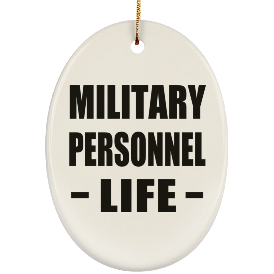 Military Personnel Life - Oval Ornament
