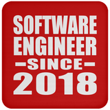 Software Engineer Since 2018 - Drink Coaster