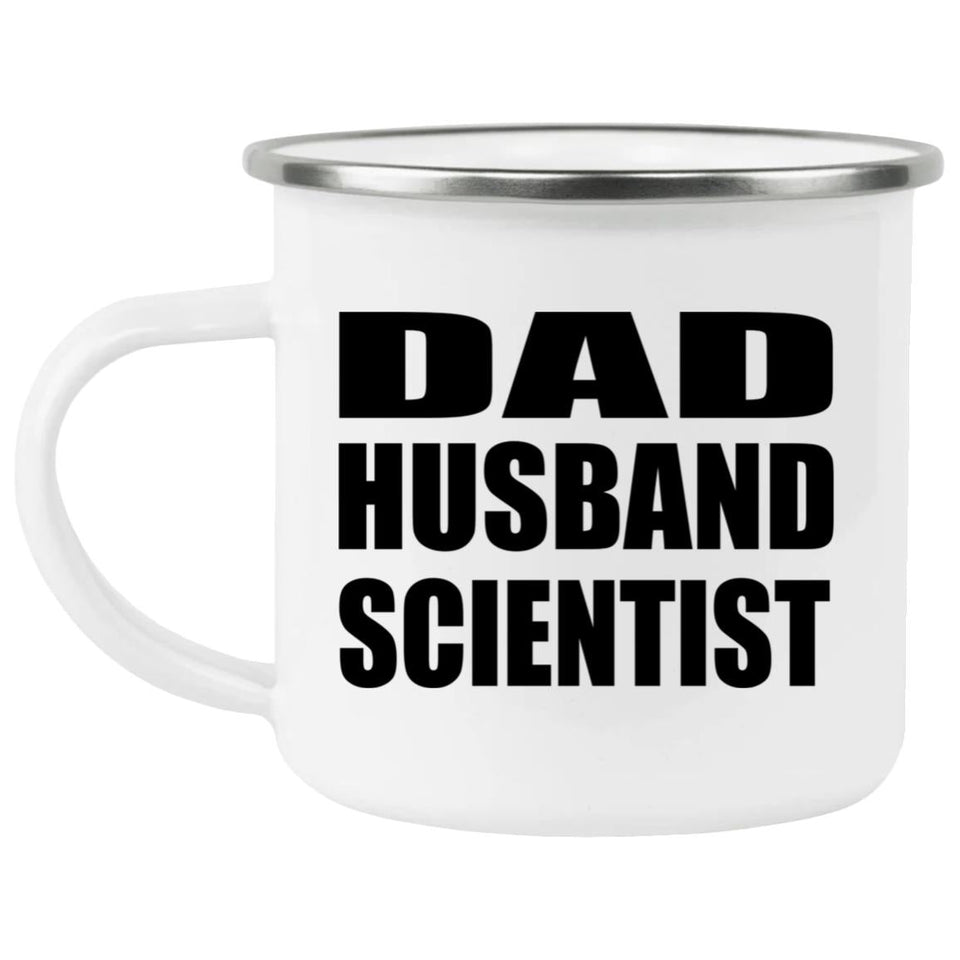 Dad Husband Scientist - 12oz Camping Mug