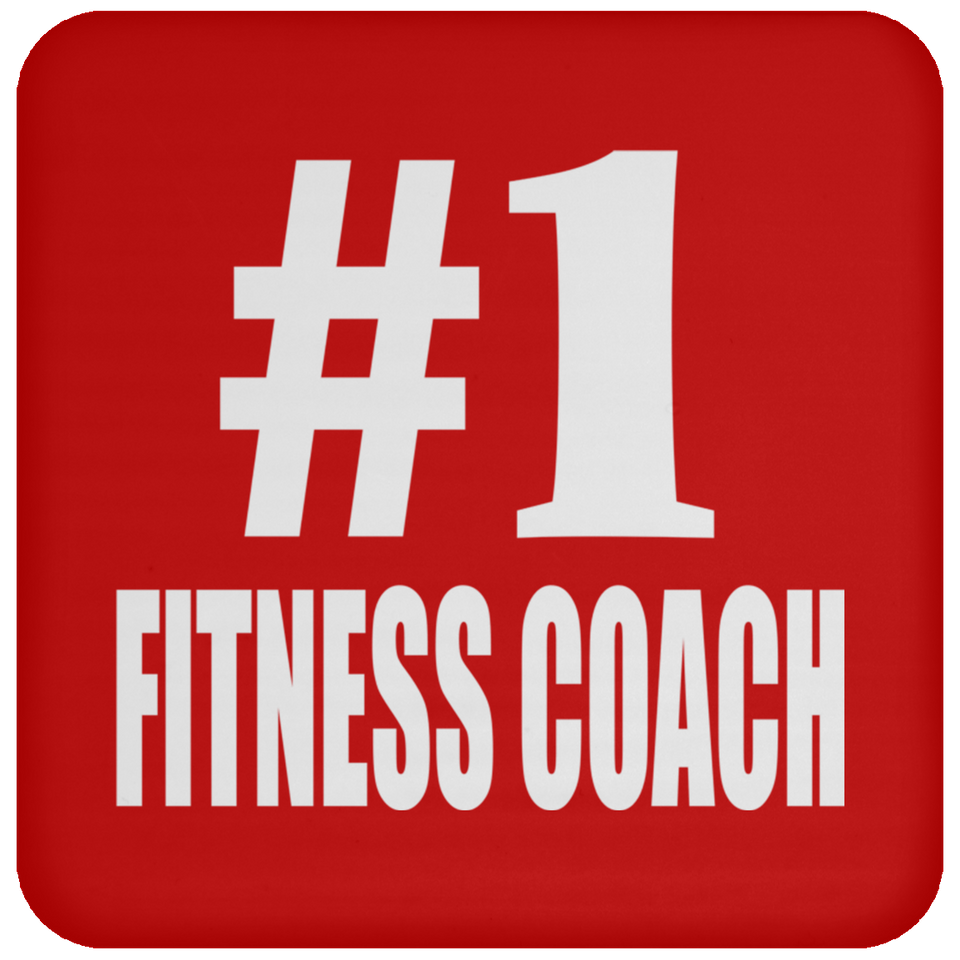 Number One #1 Fitness Coach - Drink Coaster