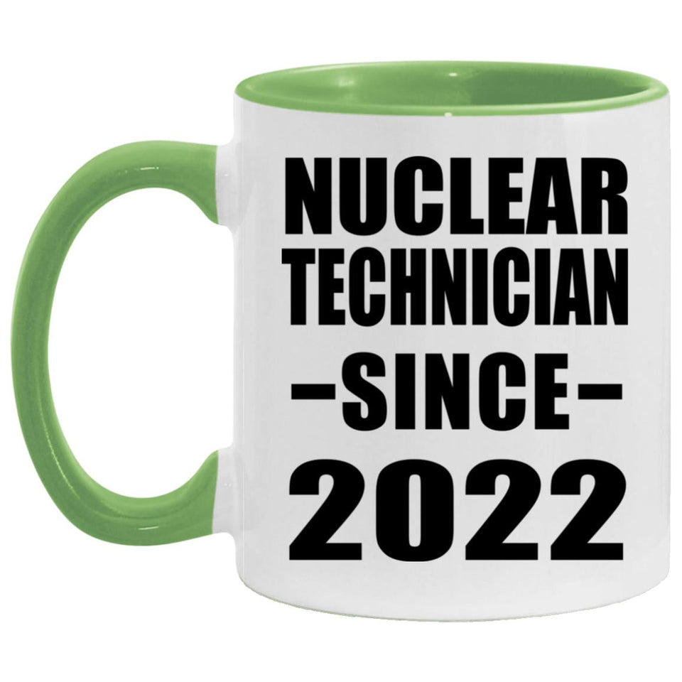Nuclear Technician Since 2022 - 11oz Accent Mug Green