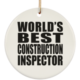 World's Best Construction Inspector - Circle Ornament