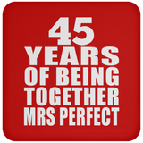 45th Anniversary 45 Years Of Being Mrs Perfect - Drink Coaster