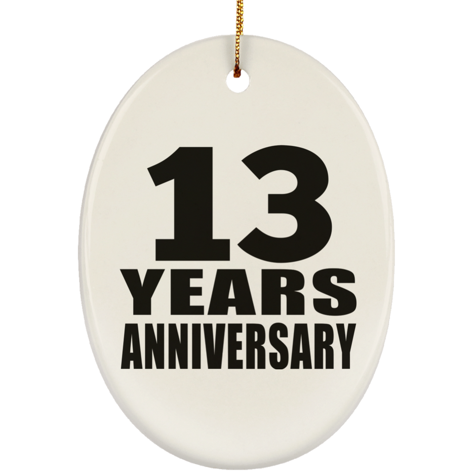 13th Anniversary 13 Years - Oval Ornament