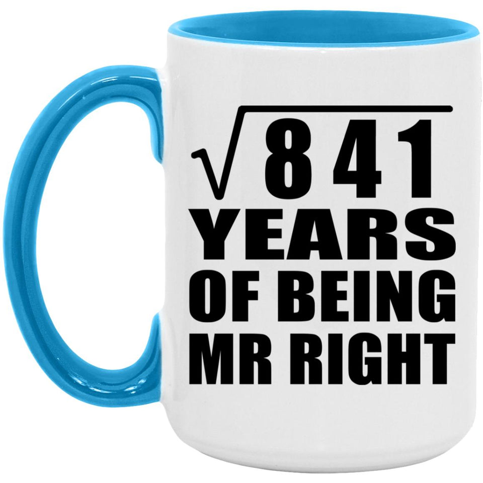 29th Anniversary Square Root of 841 Years of Being Mr Right - 15oz Accent Mug Blue