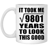 99th Birthday Took Square Root of 9801 Years To Look Good - 11oz Coffee Mug