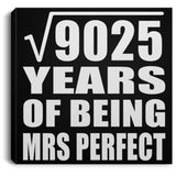 95th Anniversary Square Root of 9025 Years of Mrs Perfect - Canvas Square