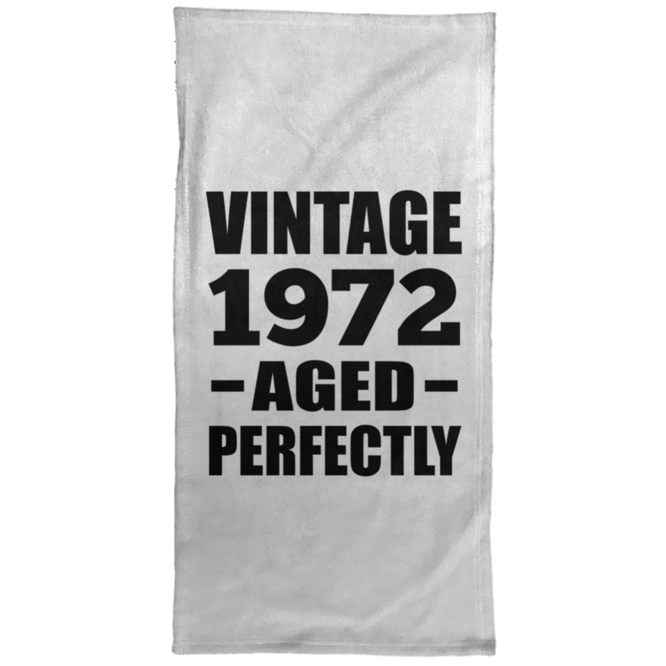 52nd Birthday Vintage 1972 Aged Perfectly - Hand Towel