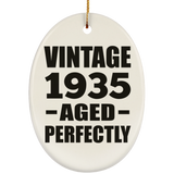 89th Birthday Vintage 1935 Aged Perfectly - Oval Ornament