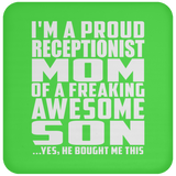 Proud Receptionist Mom Of Awesome Son - Drink Coaster