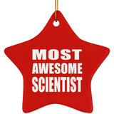 Most Awesome Scientist - Star Ornament