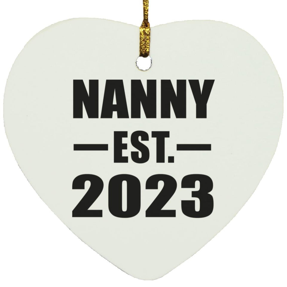 Nanny Established EST. 2023 - Heart Ornament