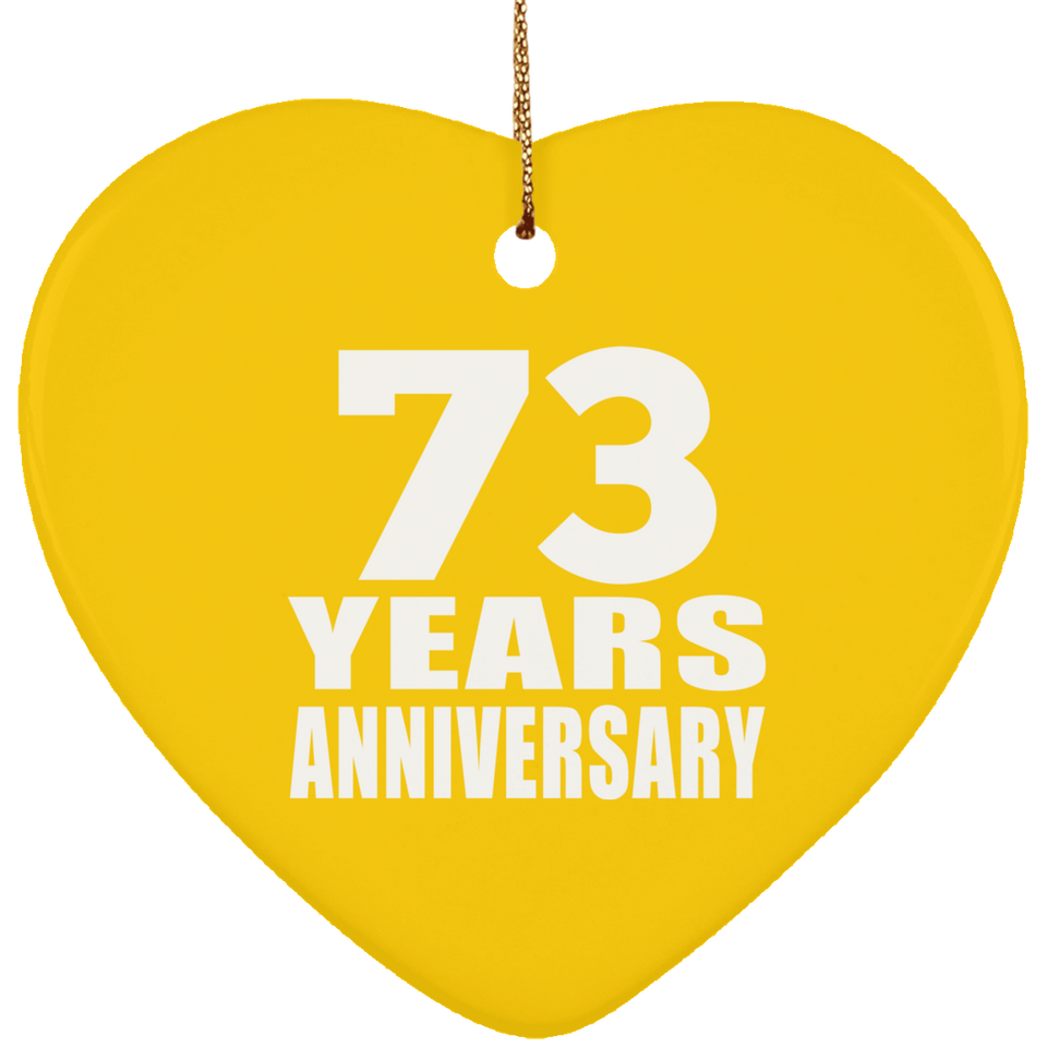 73rd Anniversary 73 Years - Heart Ornament