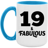 19th Birthday 19 & Fabulous - 15oz Accent Mug Blue